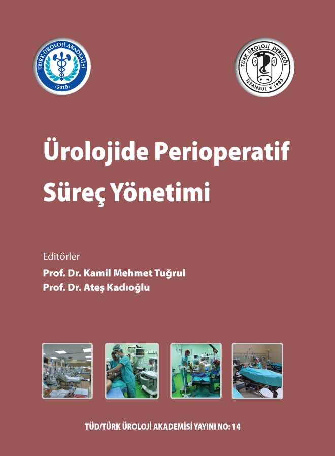 Ürolojide Perioperatif Süreç Yönetimi